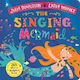 The Singing Mermaid