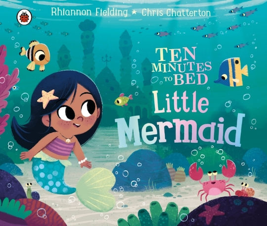 Ten Minutes to Bed, Little Mermaid Ten Minutes to Bed, Little Mermaid
