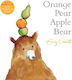 Orange Pear Apple Bear