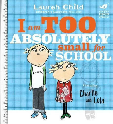 I am too Absolutely Small for School I am too Absolutely Small for School