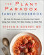 The Plant Paradox Family Cookbook, 80 de rețete de un singur vas pentru a vă hrăni familia folosind oala instantanee, aragazul lent sau tigaia de foaie