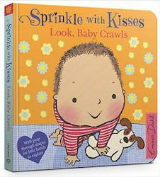 Sprinkle with Kisses, Look, Baby Crawls