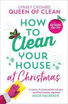 How To Clean your House at Christmas