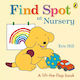 Find Spot at Nursery