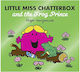 Little Miss Chatterbox and the Frog Prince