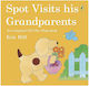 Spot Visits his Grandparents
