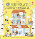 Miss Molly's School of Kindness