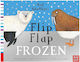 Flip Flap Frozen