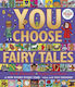 You Choose Fairy Tales