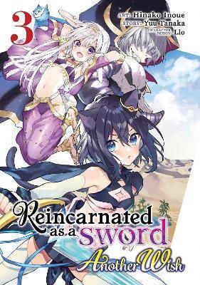 Reincarnated as a Sword, Ein weiterer Wunsch Bd. 3