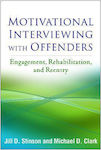 Motivational Interviewing with Offenders