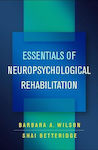 Essentials of Neuropsychological Rehabilitation