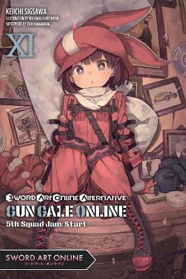 Sword Art Online Alternative Gun Gale Online Vol. 11