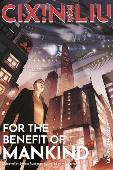 Cixin Liu's For the Benefit of Mankind Cixin Liu's For the Benefit of Mankind