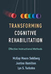 Transforming Cognitive Rehabilitation