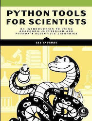 Python Tools for Scientists, An Introduction to Using Anaconda, JupyterLab, and Python's Scientific Libraries