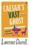 Caesar's Vast Ghost