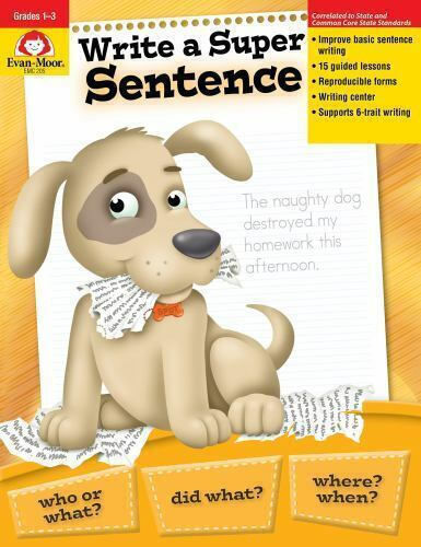 Write A Super Sentence Grade 1 - 3 Write A Super Sentence Grade 1 - 3