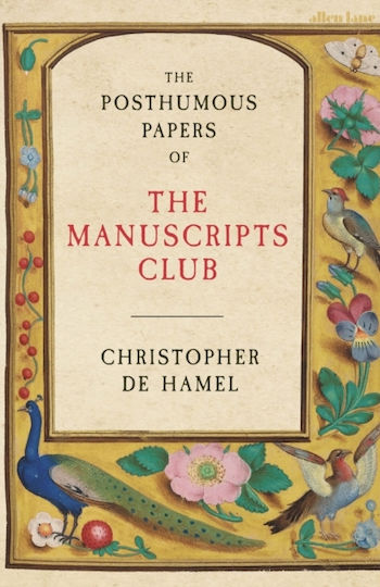 The Posthumous Papers of the Manuscripts Club The Posthumous Papers of the Manuscripts Club