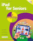 Ipad For Seniors In Easy Steps