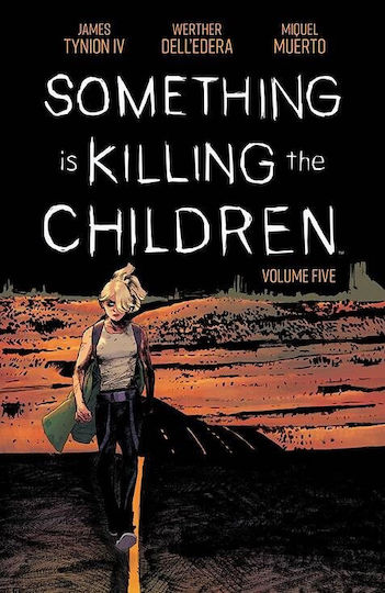 Εικονογραφημένος Τόμος Something Is Killing The Children Vol. 5