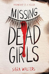 Missing Dead Girls