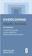 Overcoming Health Anxiety