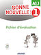 Bonne Nouvelle! 1 A1.1 Fichier D' Evaluation (+ Cd)