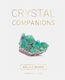 Crystal Companions, An A-Z Guide