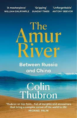 The Amur River, Between Russia And China