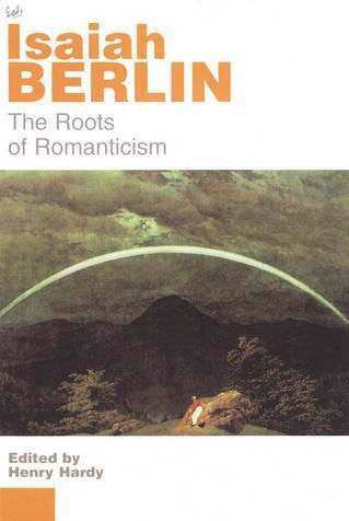The Roots of Romanticism The Roots of Romanticism
