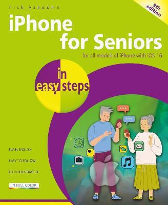 Iphone For Seniors In Easy Steps Iphone For Seniors In Easy Steps