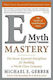 E-Myth Mastery