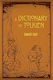 A Dictionary of Tolkien, An A-Z Guide to the Creatures, Plants, Events and Places of Tolkien's World