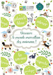 Decouvre Le Monde Merveilleux des Animaux