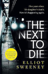 The Next to Die