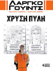 Χρυσή Πύλη, Largo Winch, 9-12