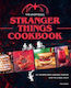 The Unofficial Stranger Things Cookbook