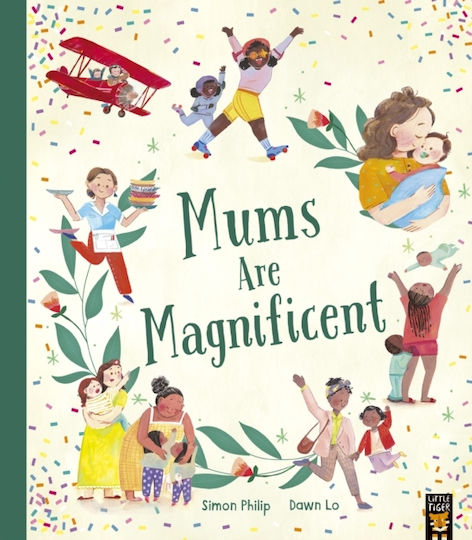 Mums are Magnificent Mums are Magnificent