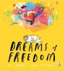 Dreams of Freedom