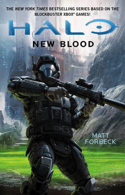 New Blood, Halo New Blood, Halo