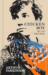 Chicken Boy, My Life With Hens