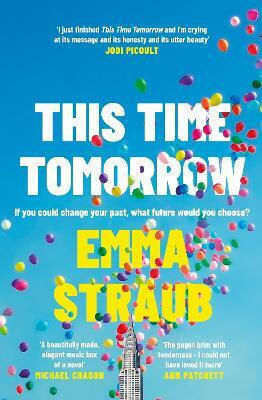 This Time Tomorrow (Hardcover) This Time Tomorrow (Hardcover)