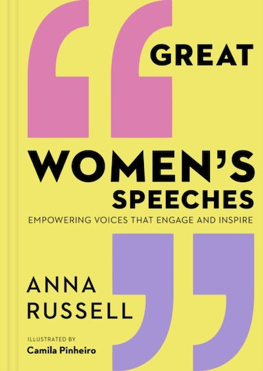 Great Women's Speeches, Овластяване на гласове, които ангажират и вдъхновяват