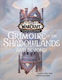 Grimoire of the Shadowlands and Beyond, Welt von Warcraft