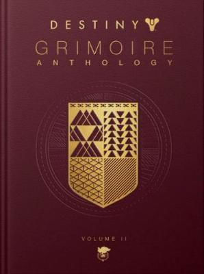 Destiny, Grimoire Anthology - Volume II