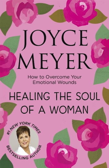 Healing the Soul of a Woman, Wie sie Ihre Emotionalen Wunden Überwinden