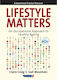 Lifestyle Matters