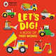 Let's Dig!, A Book of First Words