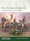 Post-Roman Kingdoms, 'Dark Ages' Gaul & Britain, AD 450-800